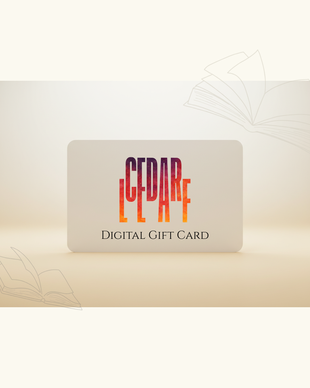 Cedar Leaf Digital Gift Card
