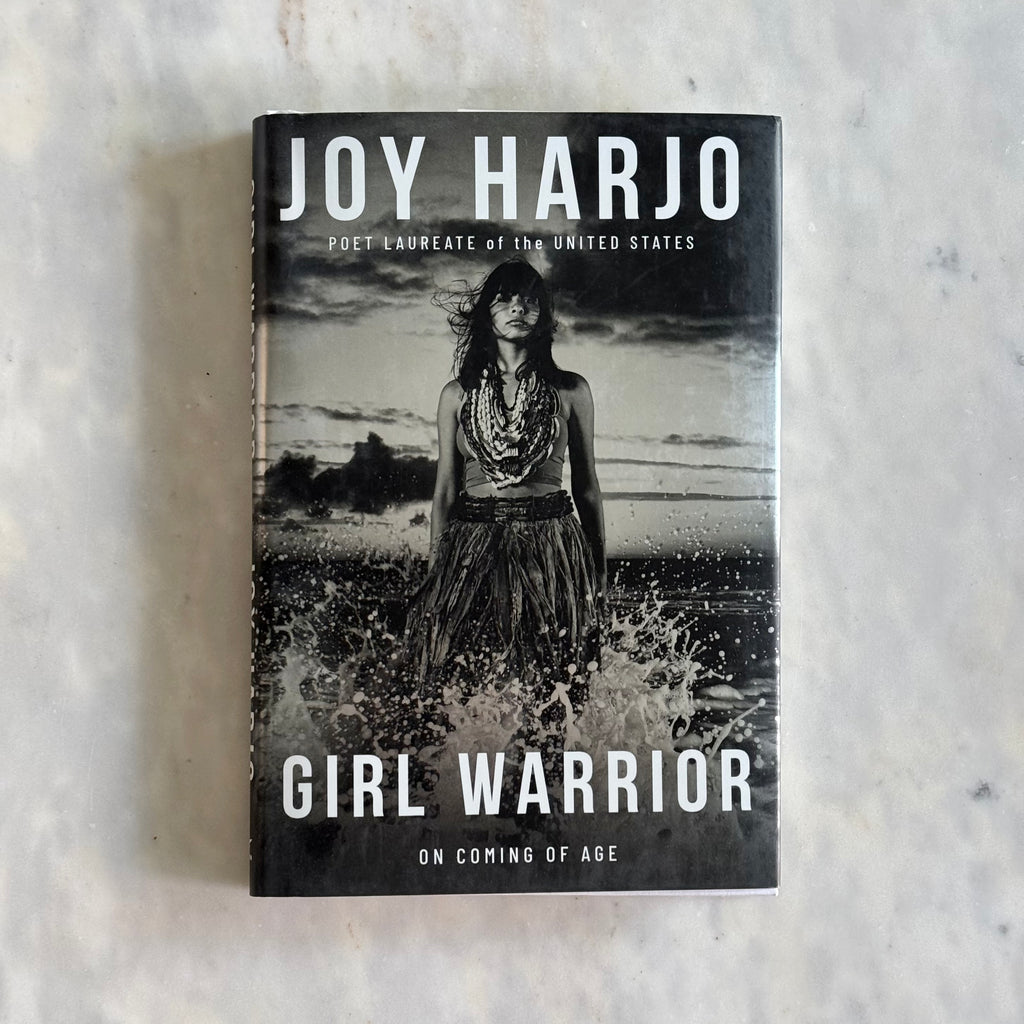 Girl Warrior by Joy Harjo