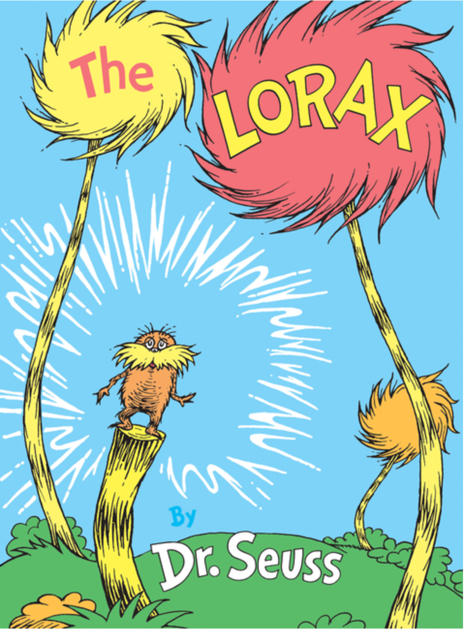 The Lorax by Dr. Seuss