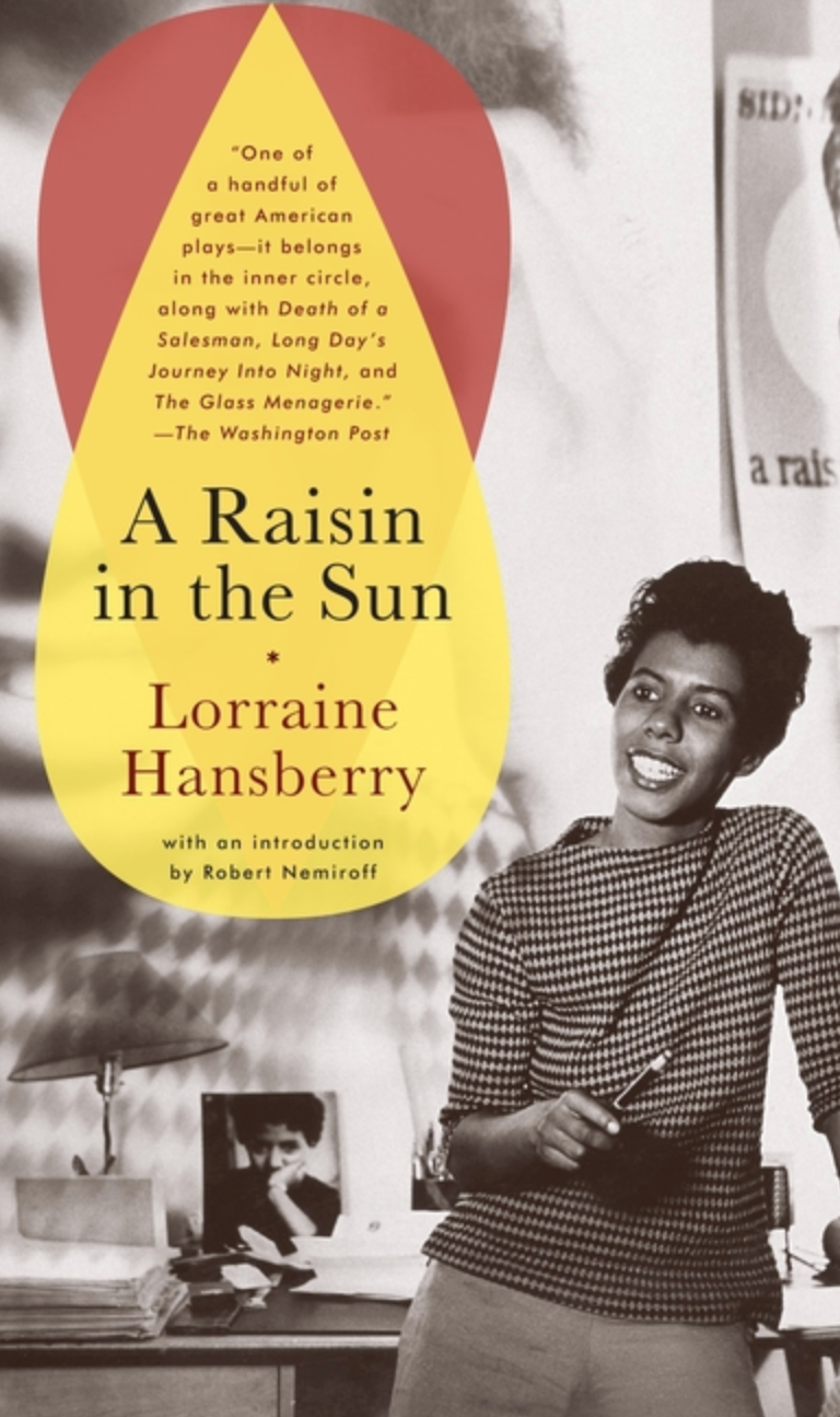Raisin in the Sun by Lorraine Hansberry