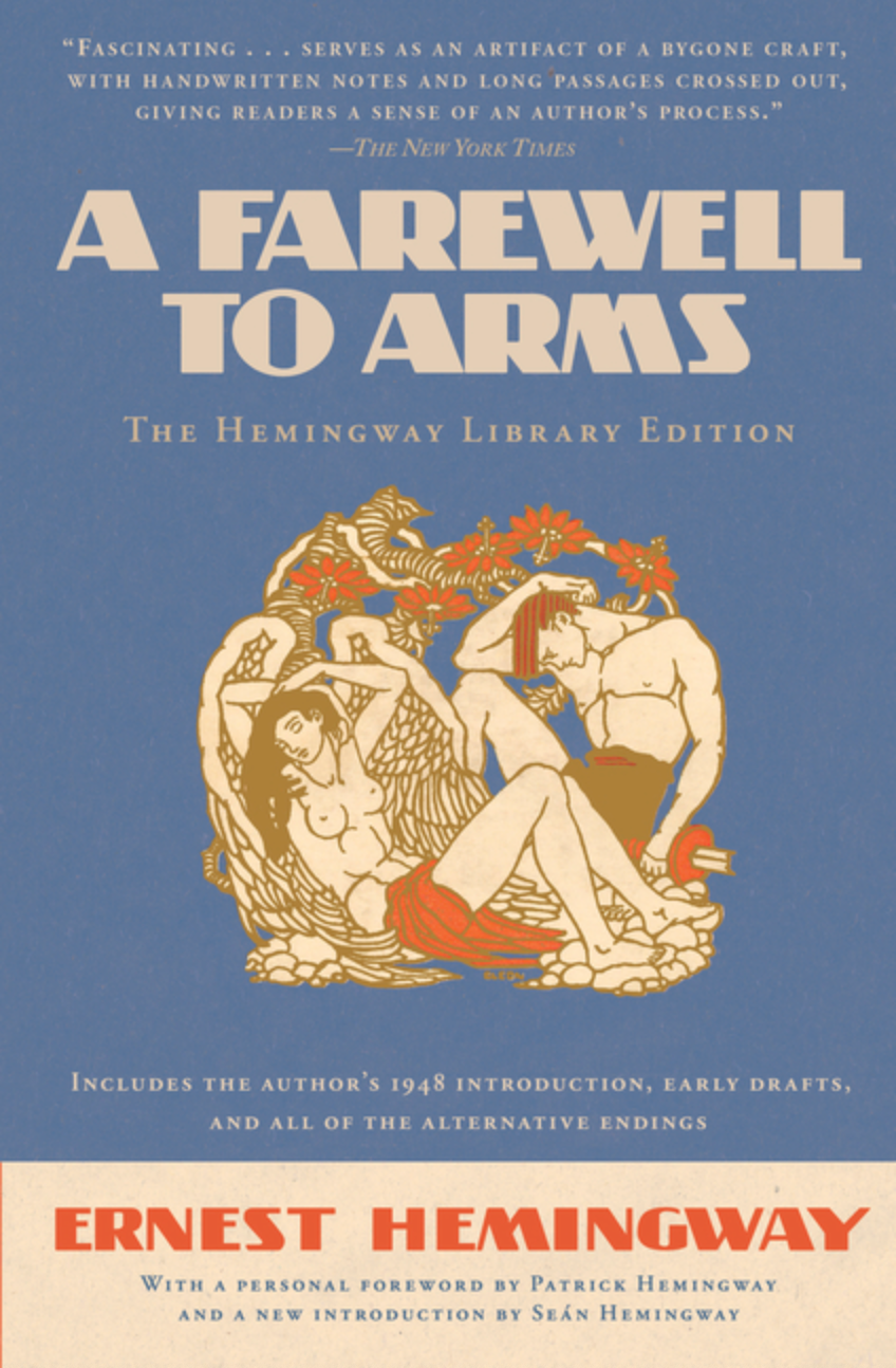 Farewell to Arms by Ernest Hemingway