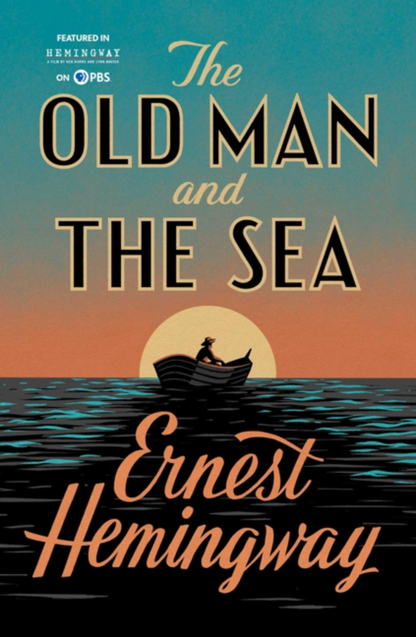 The Old Man and the Sea by Ernest Hemingway
