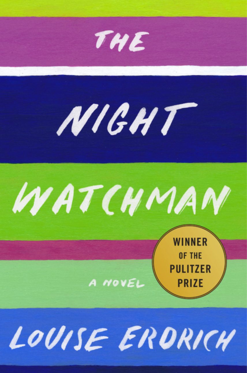 Night Watchman by Louise Erdrich