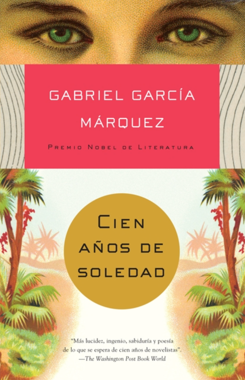 Cien Anos de Soledad: Gabriel García Márquez