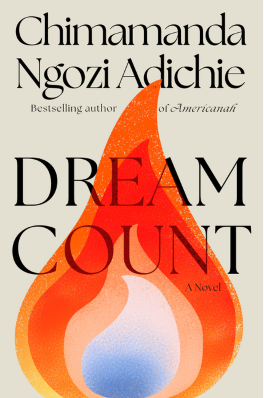 Dream Count by Chimamanda Ngozi Adichie