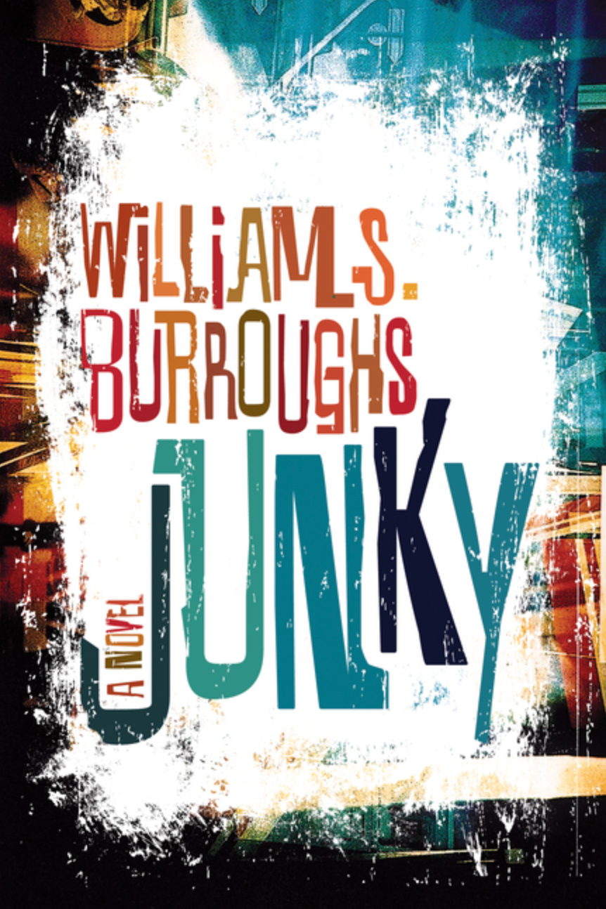 Junky by William S. Burroughs