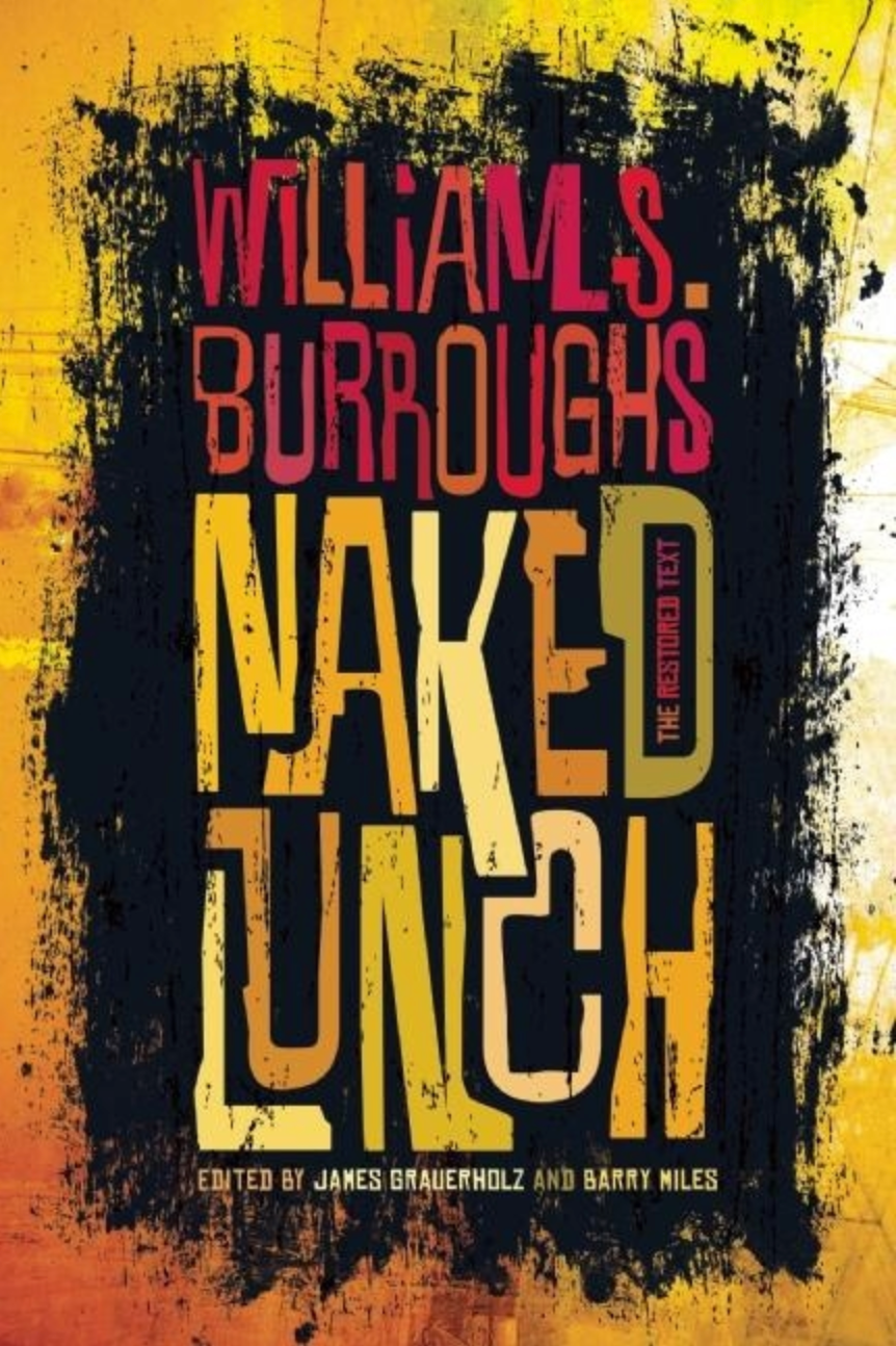 Naked Lunch by William S. Burroughs