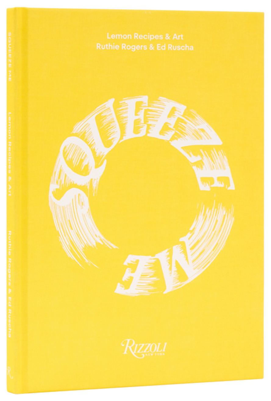 Squeeze Me: Lemon Recipes & Art