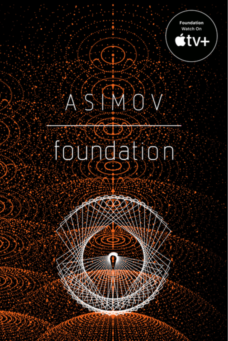 Foundation by Issac Asimov