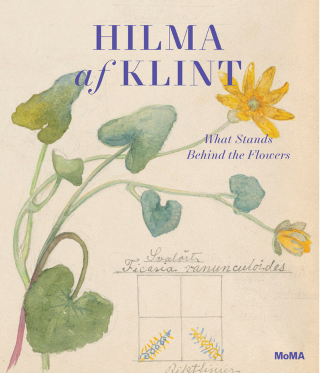 Hilma AF Klint: What Stands Behind the Flowers