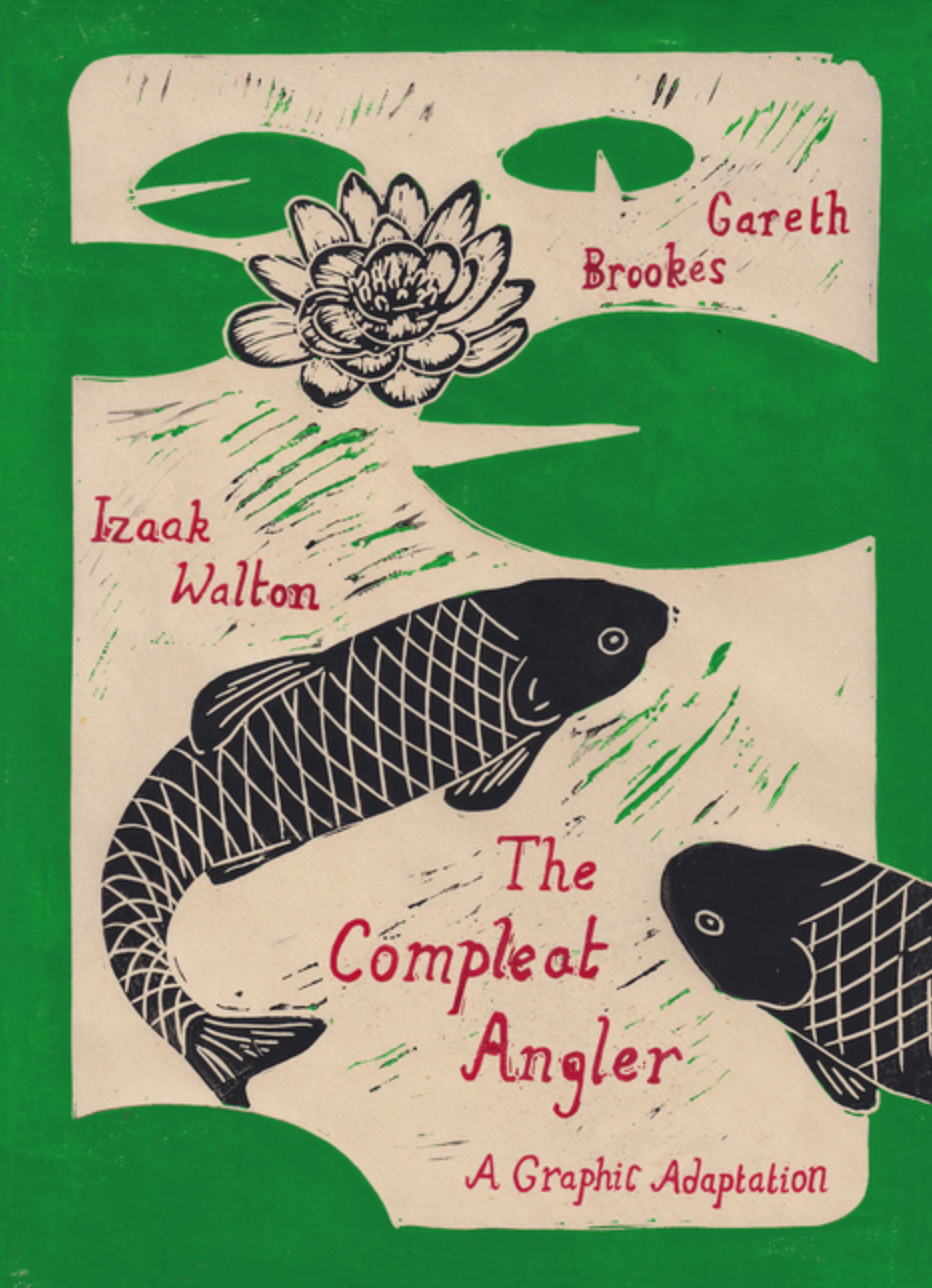 The Compleat Angler: A Graphic Adaptation