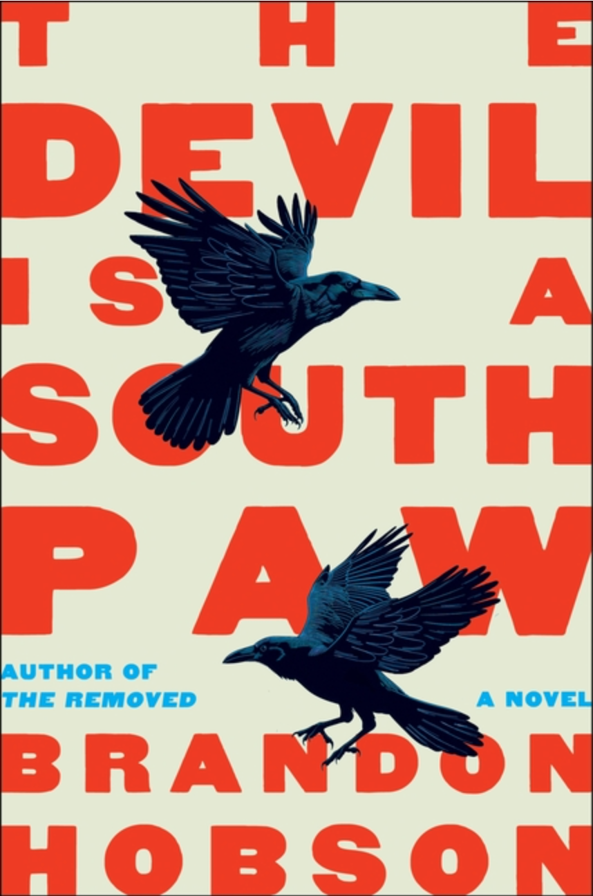 The Devil Is a Southpaw by Brandon Hobson