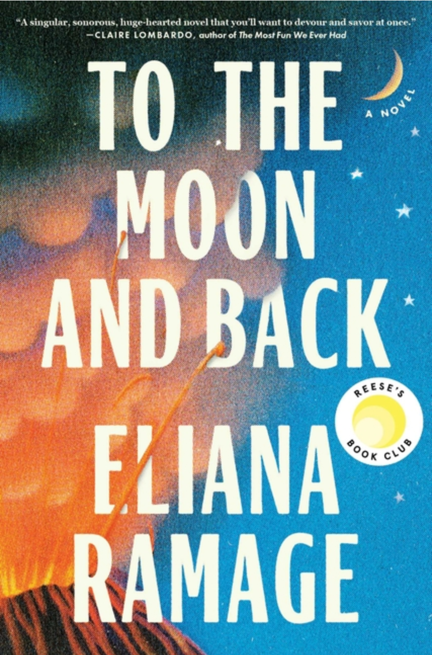 To The Moon and Back by Eliana Ramage