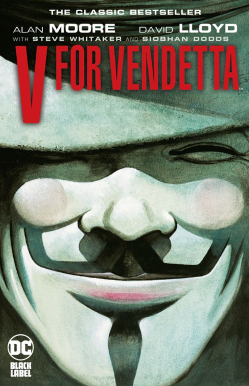 V for Vendetta by Alan Moore