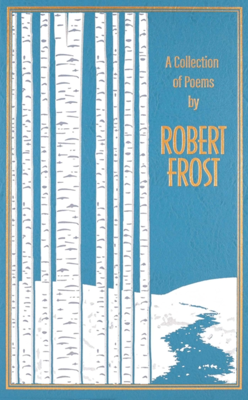 Collection of Poems by Robert Frost