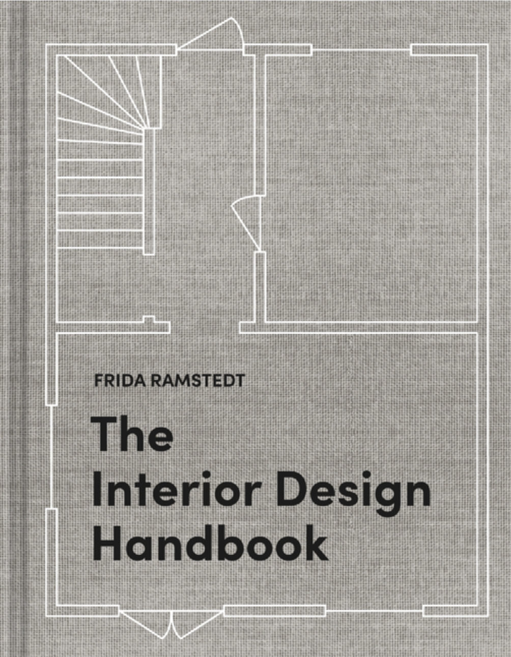 Interior Design Handbook: Furnish, Decorate, and Style Your Space