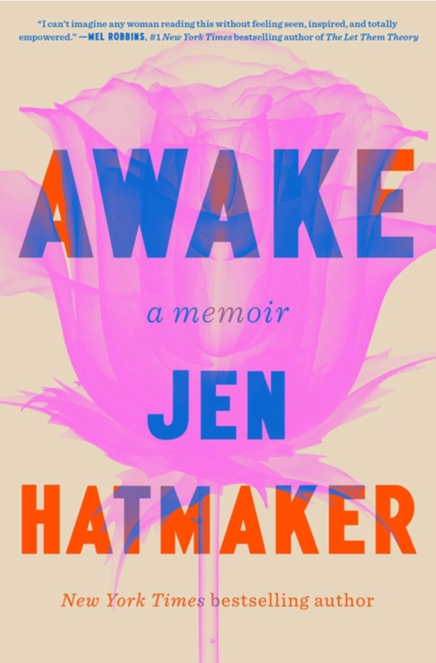 Awake: A Memoir by Jen Hatmaker