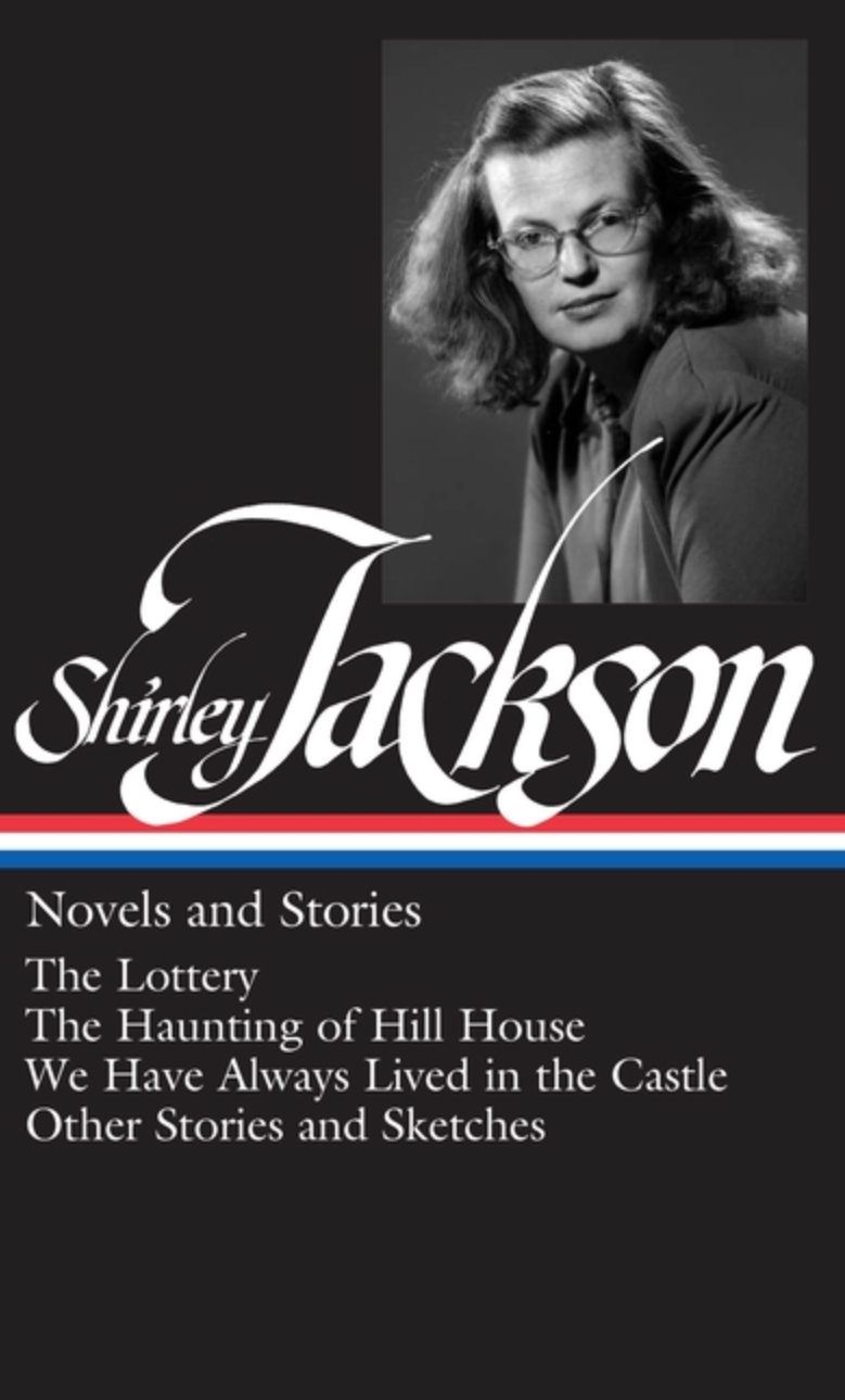 Shirley Jackson: Novels and Stories