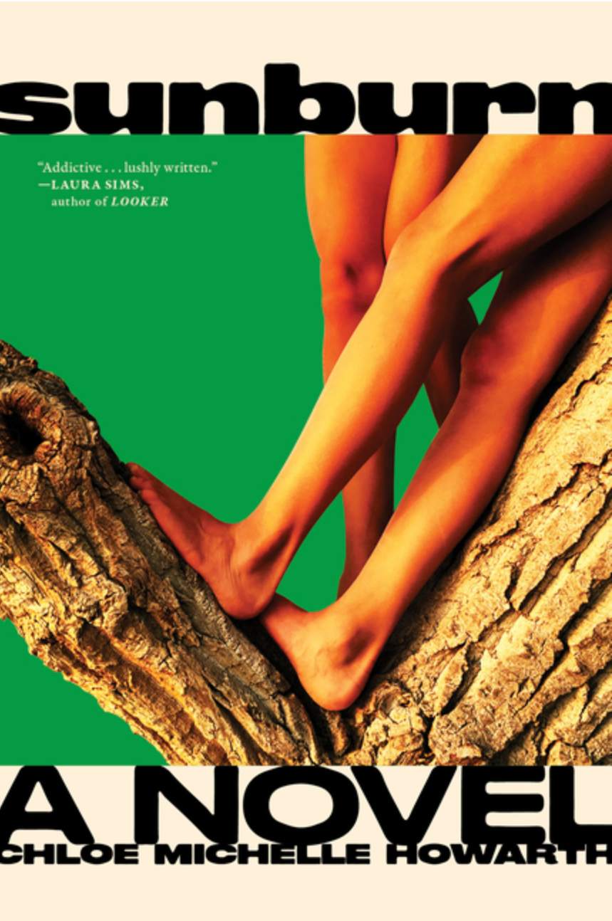 Sunburn by Chloe Michelle Howarth