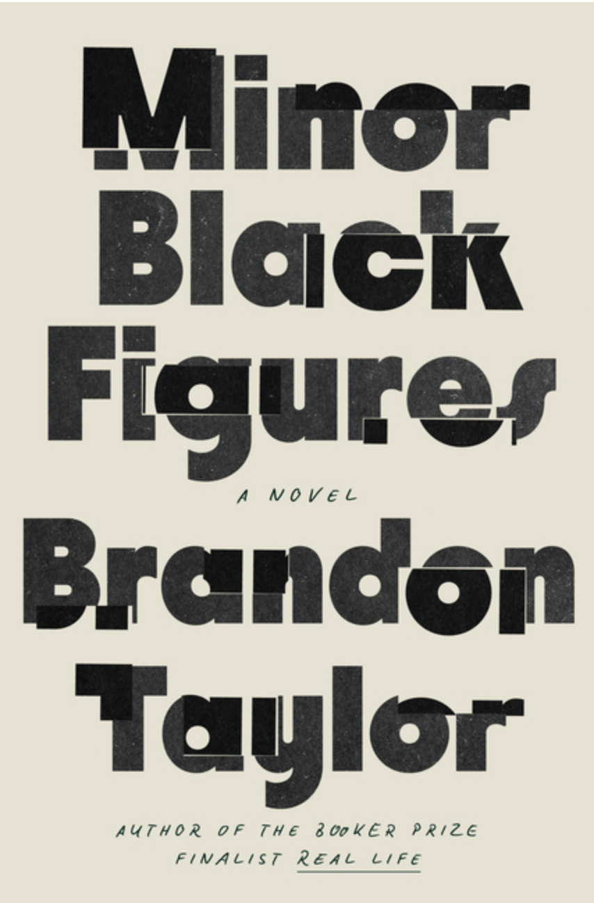 Minor Black Figures by Brandon Taylor
