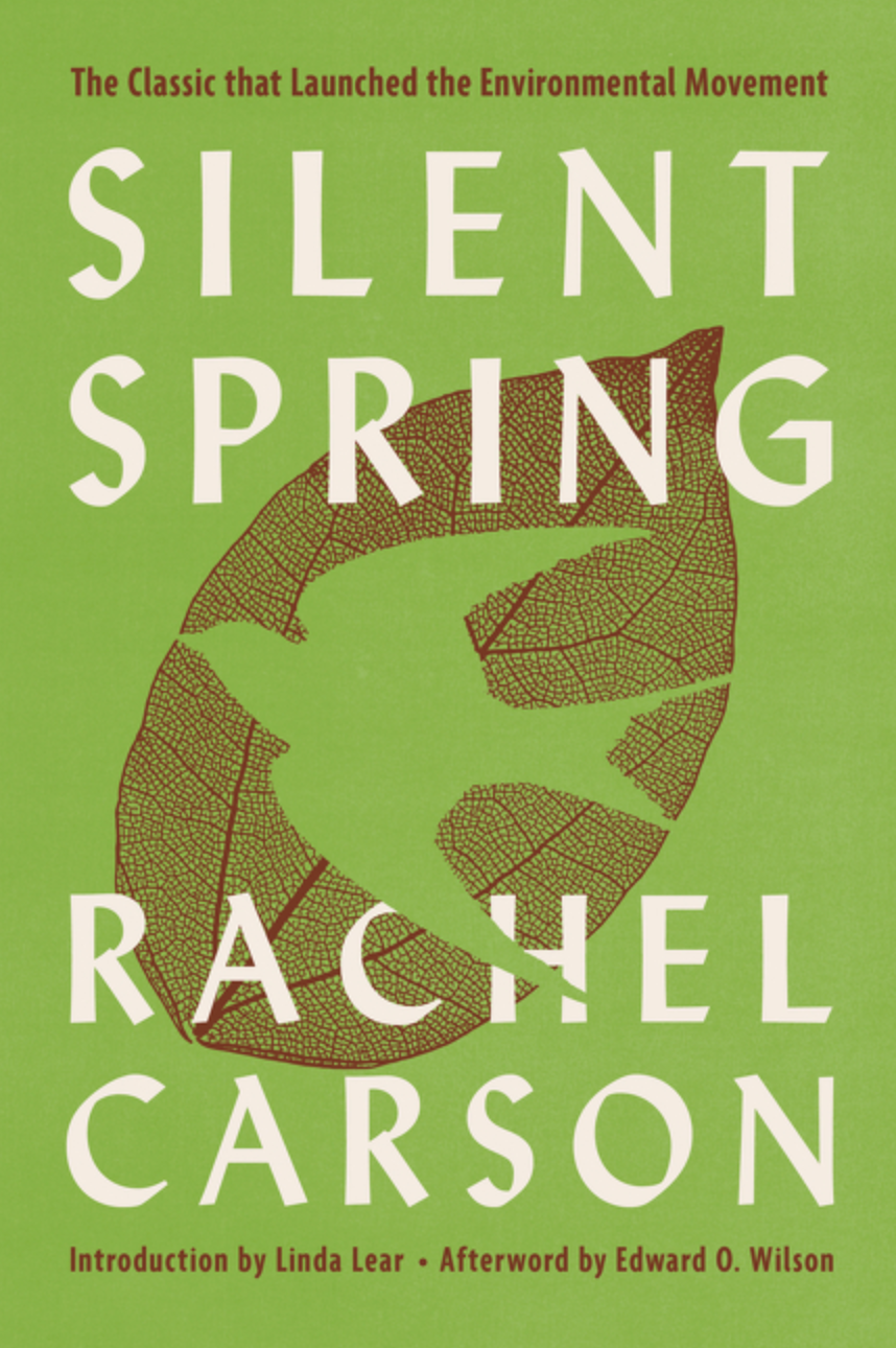 Silent Spring by Rachel Carson