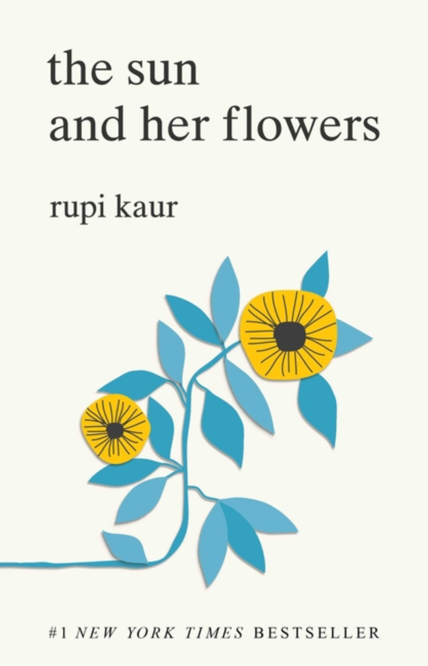 The Sun and Her Flowers by Rupi Kaur