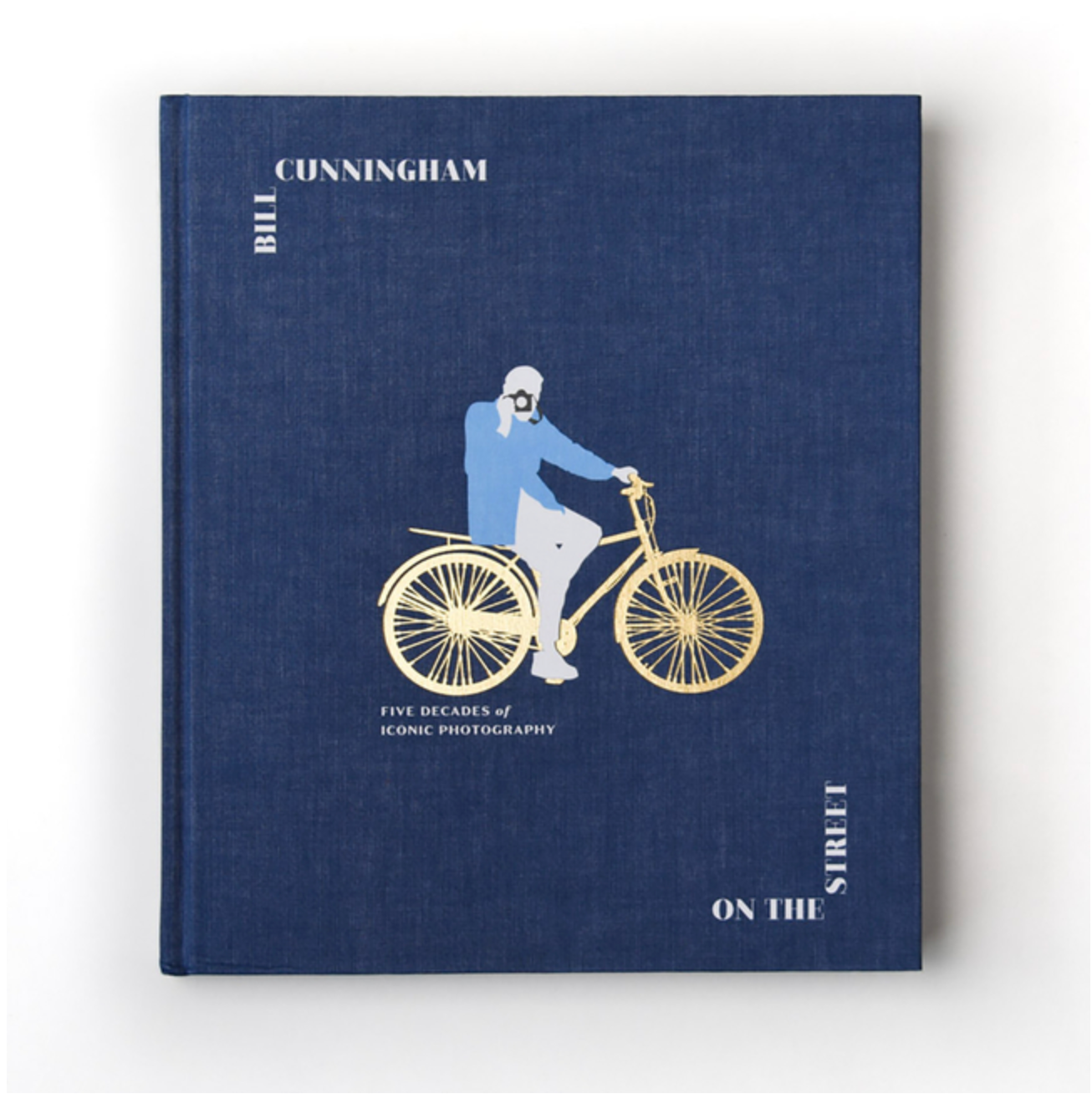 Bill Cunningham: On the Street: Five Decades of Iconic Photography