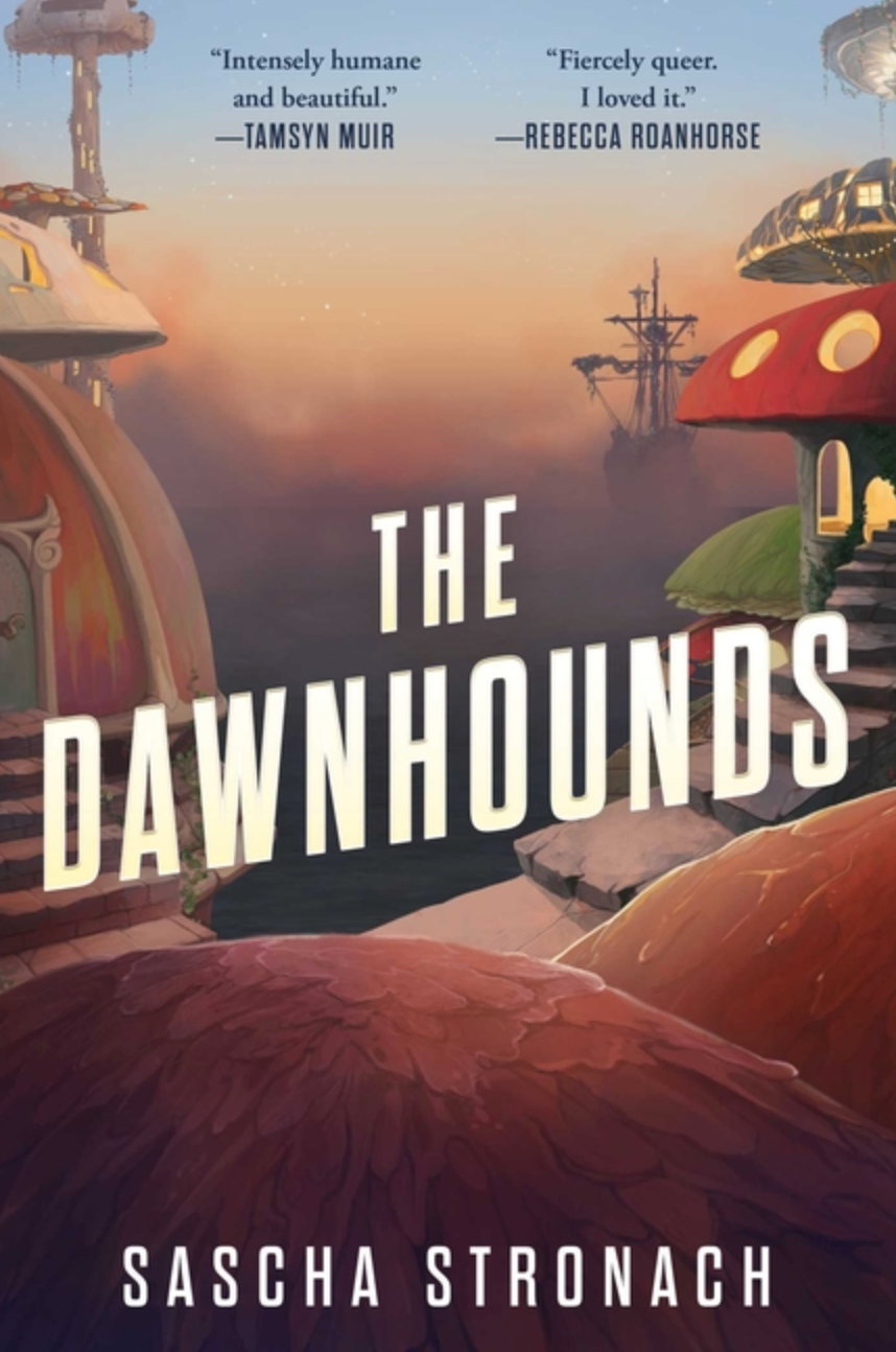 The Dawnhounds by Sascha Stronach