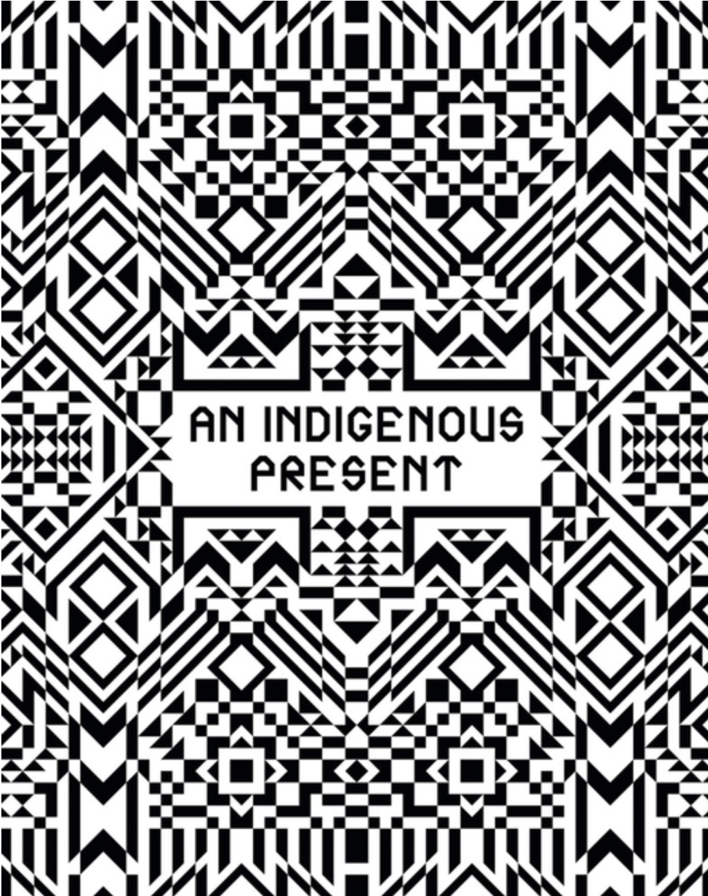 Indigenous Present