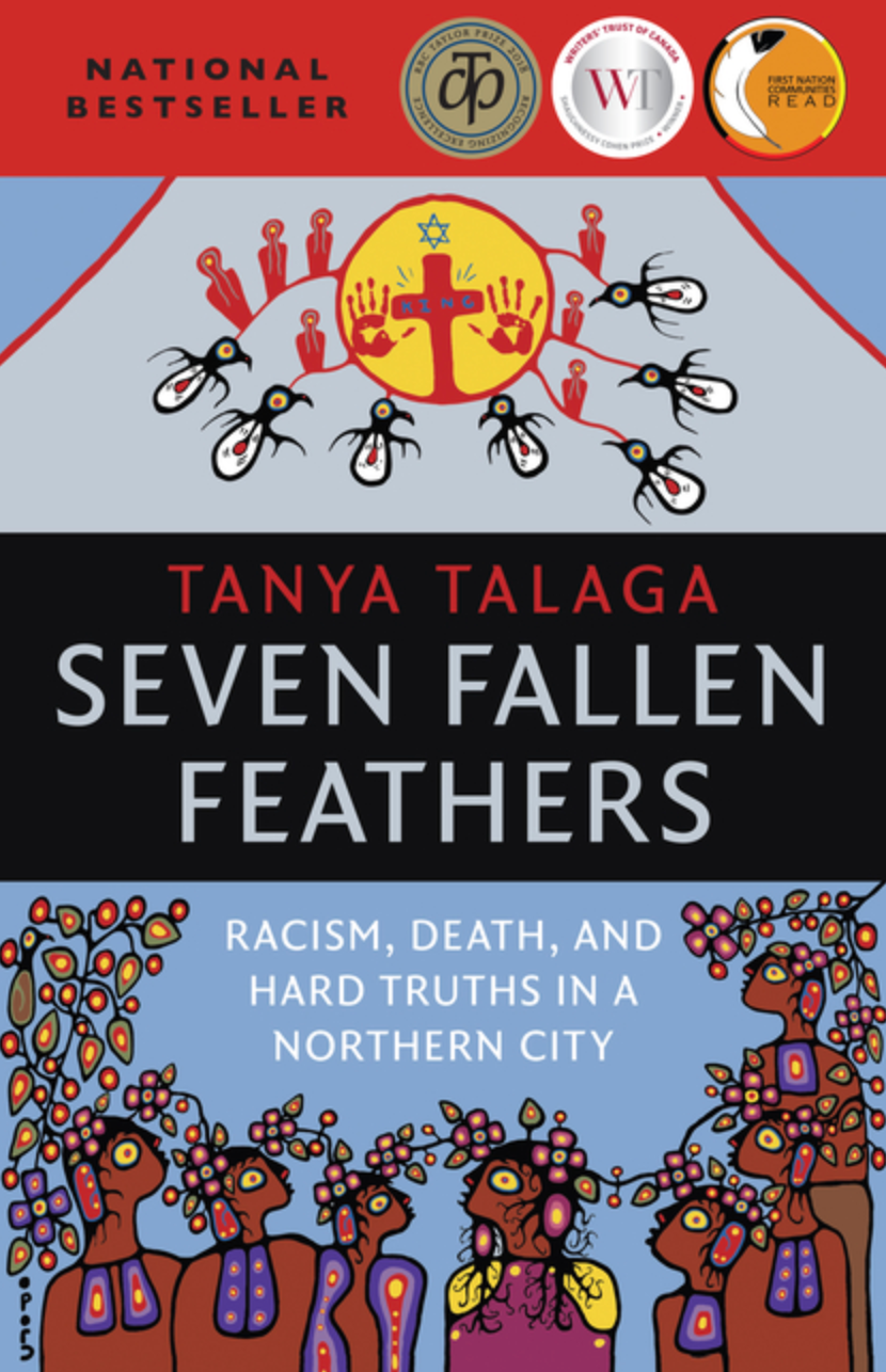 Seven Fallen Feathers by Tanya Talaga