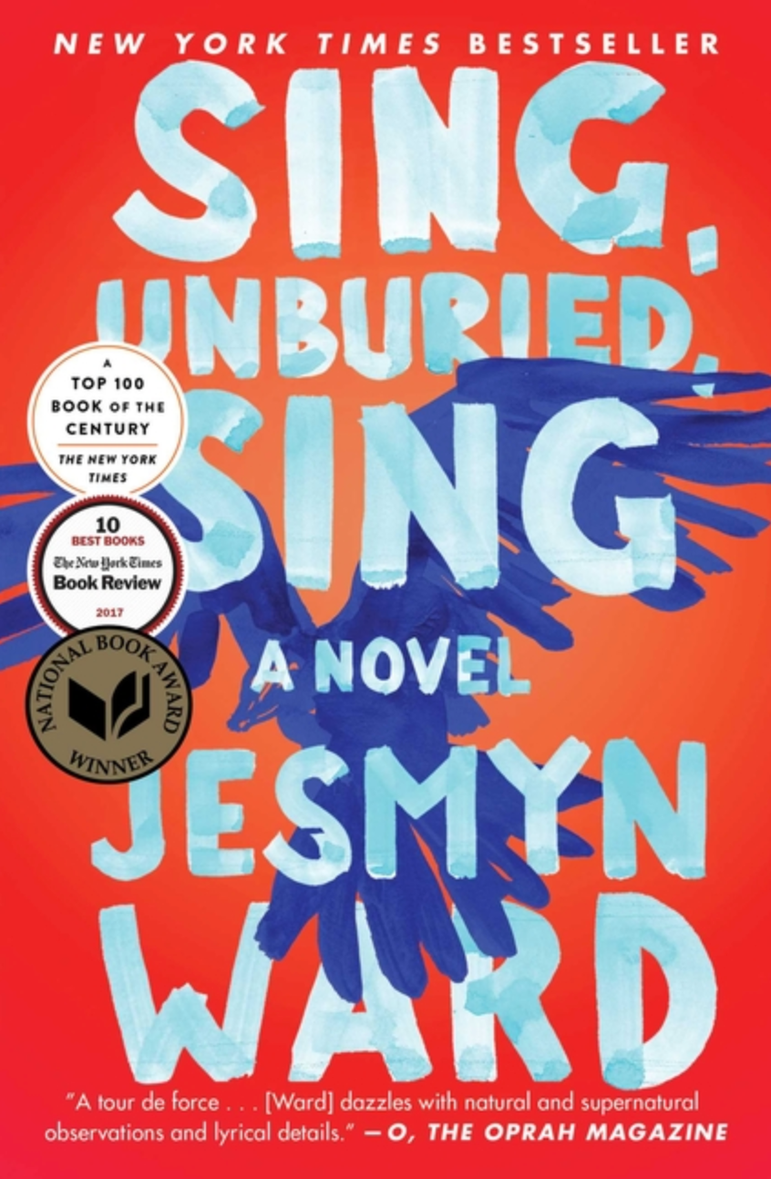 Sing, Unburied, Sing by Jesmyn Ward