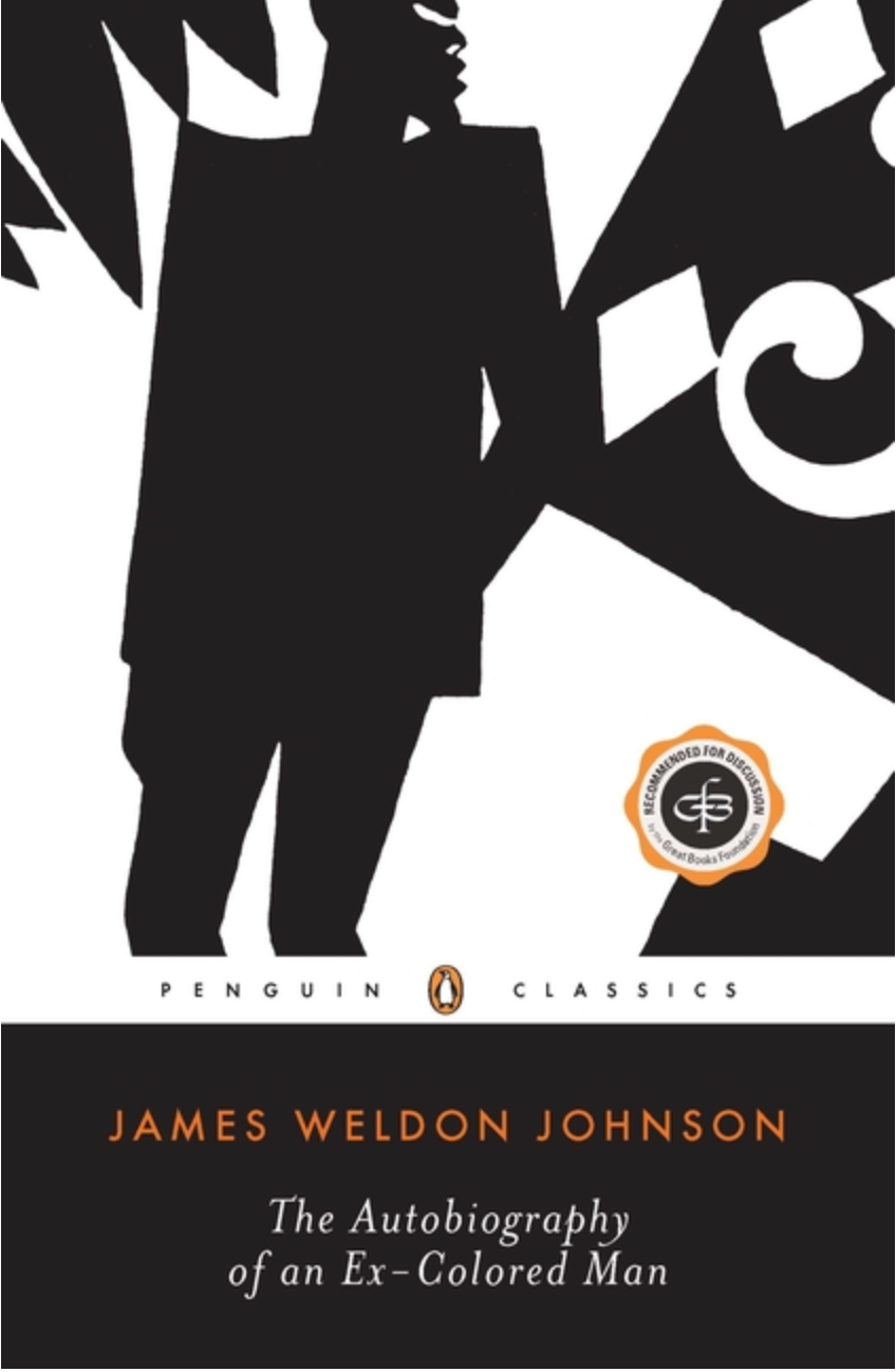 Autobiography of an Ex-Colored Man by James Weldon Johnson