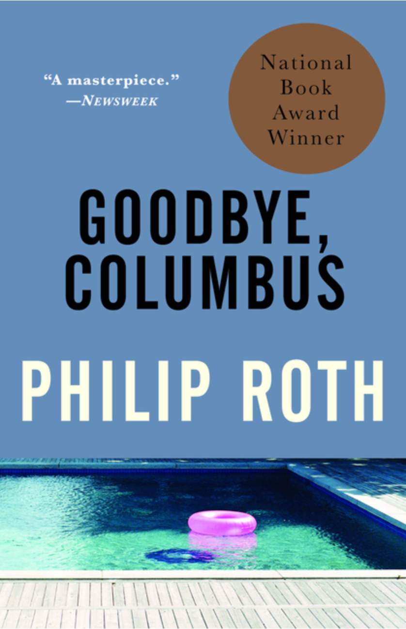 Goodbye, Columbus by Philip Roth