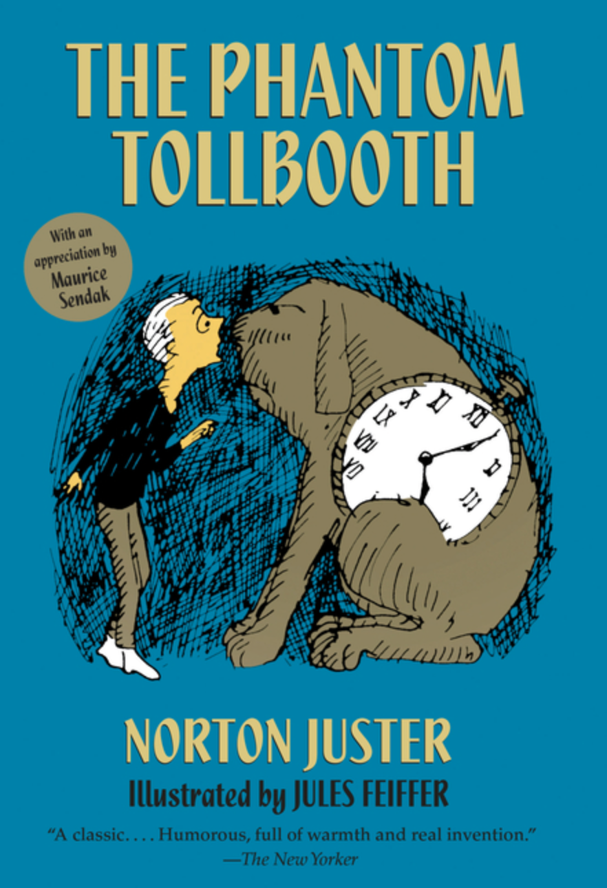 The Phantom Tollbooth by Norton Juster
