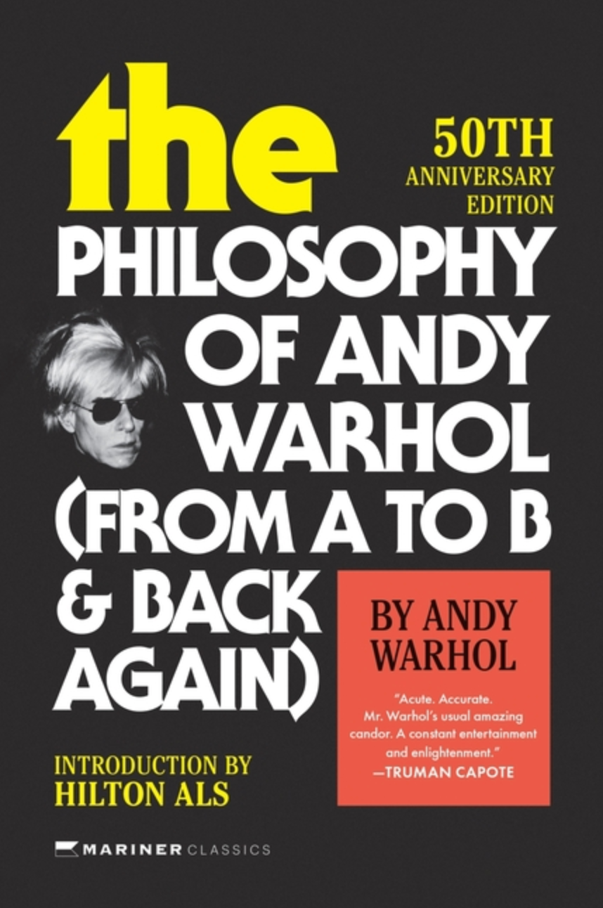 Philosophy of Andy Warhol [50th Anniversary Edition]