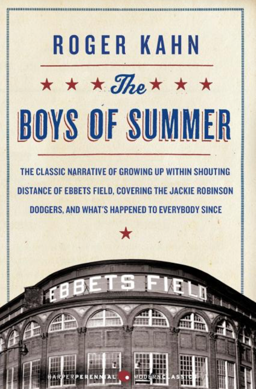 The Boys of Summer by Roger Kahn
