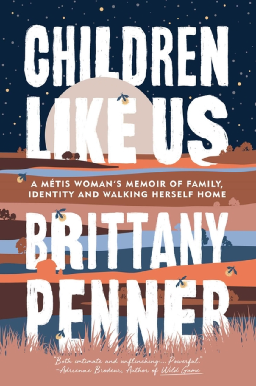 Children Like Us by Brittany Penner