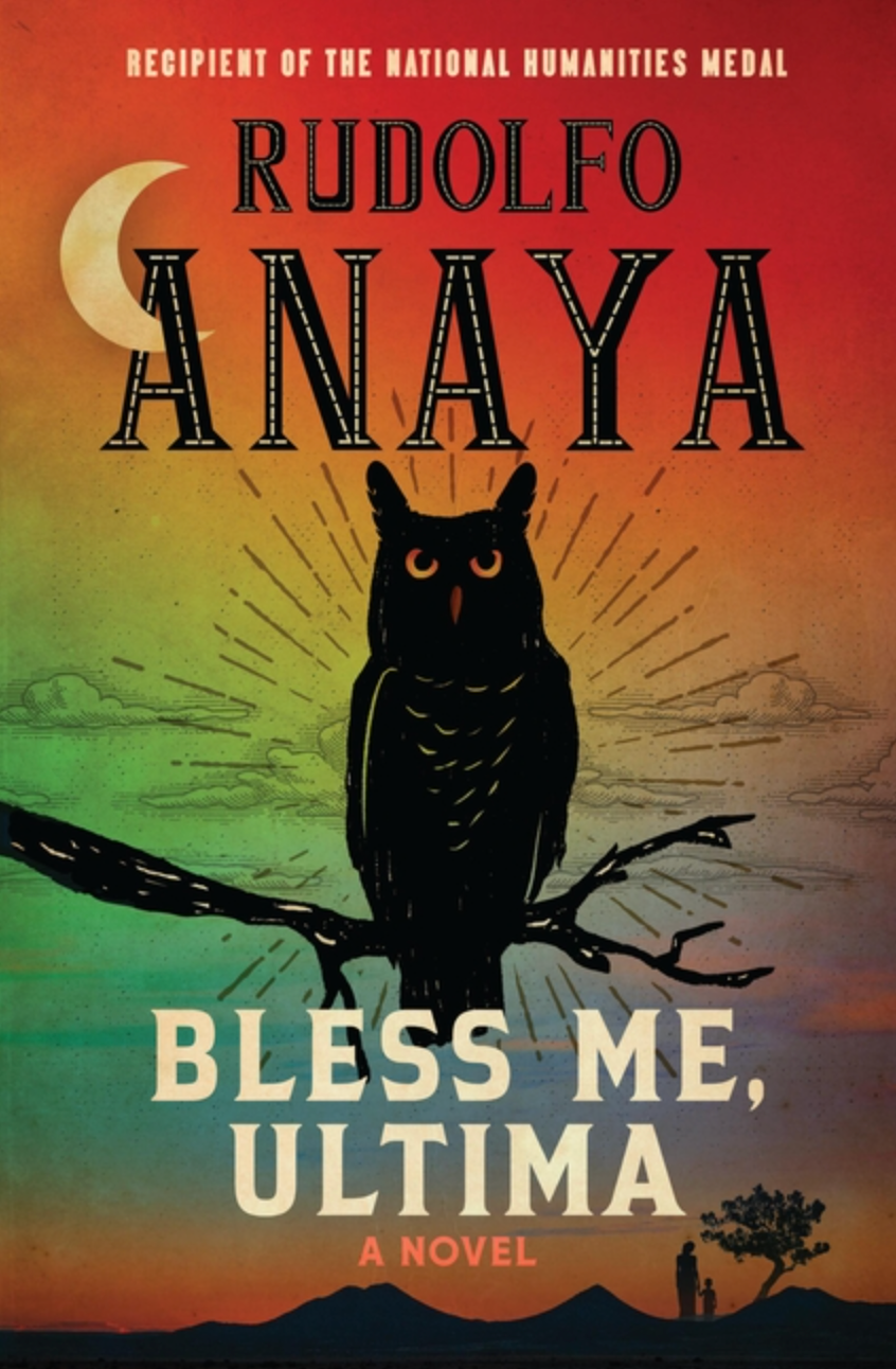 Bless Me, Ultima by Anaya Rudolfo