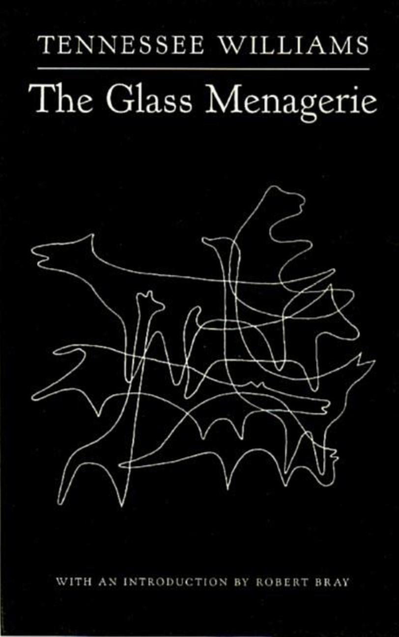 Glass Menagerie by Tennessee Williams