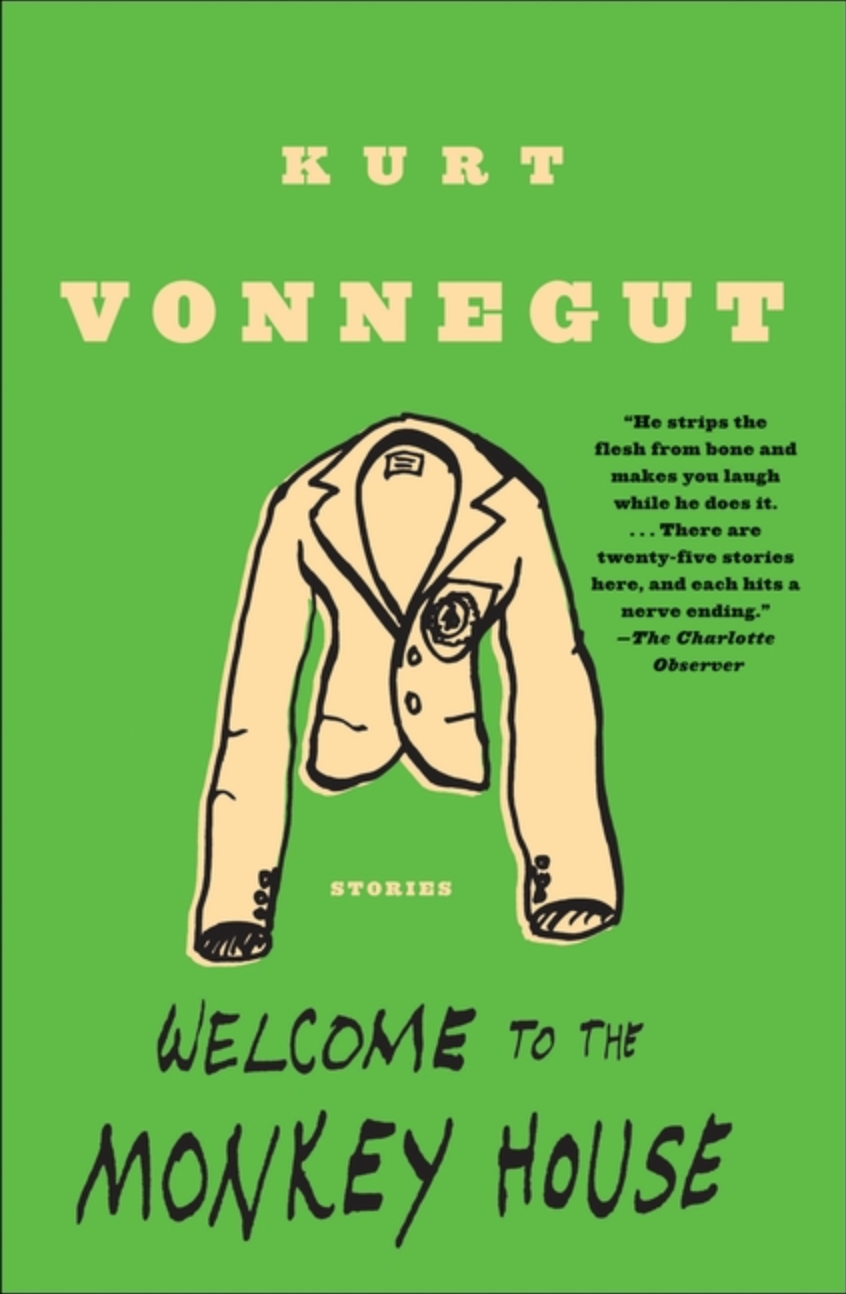 Welcome to the Monkey House by Kurt Vonnegut