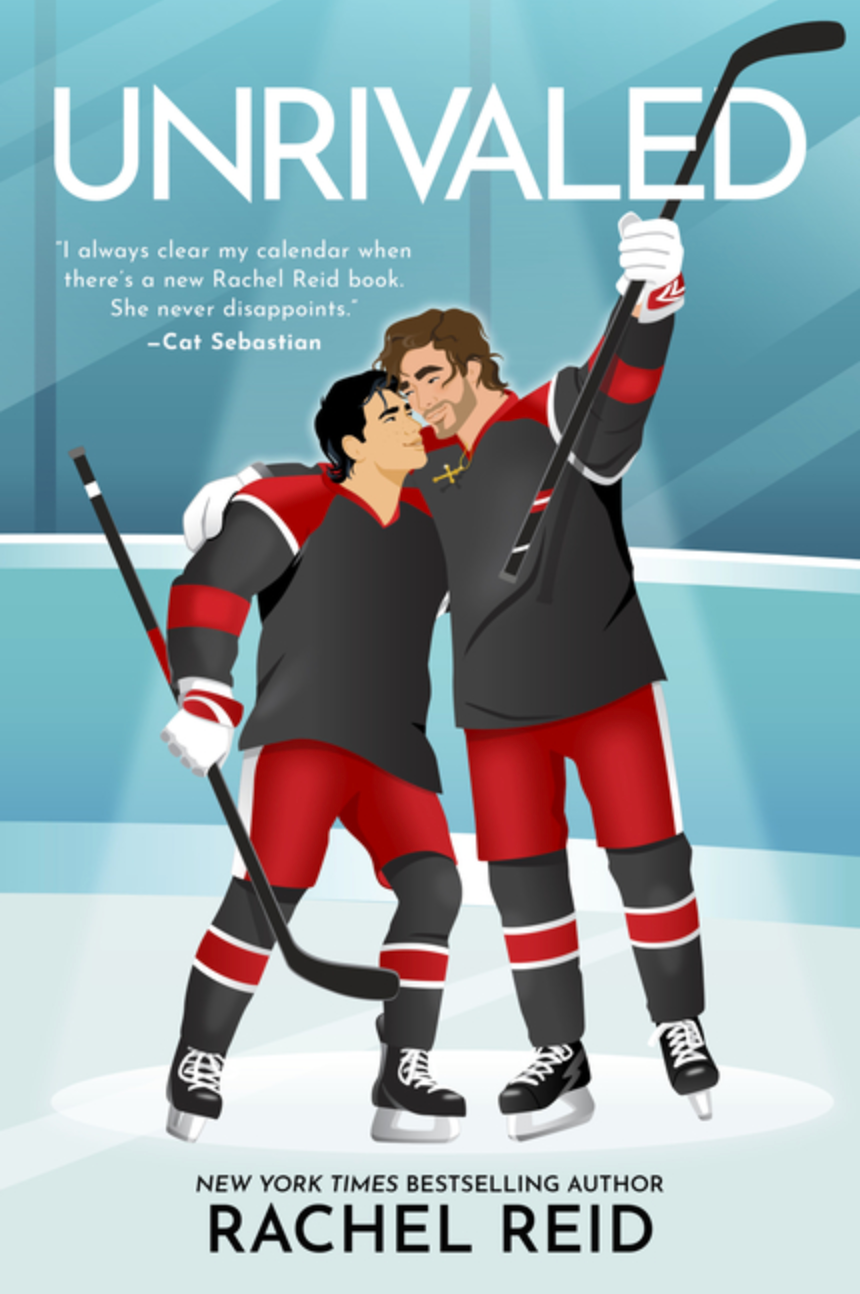 Unrivaled by Rachel Reid (Game Changers #7)