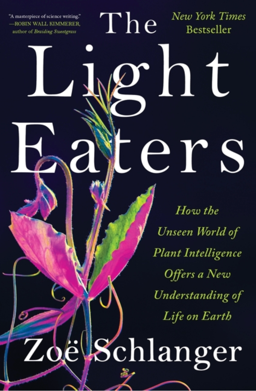 Light Eaters by Zoë Schlanger