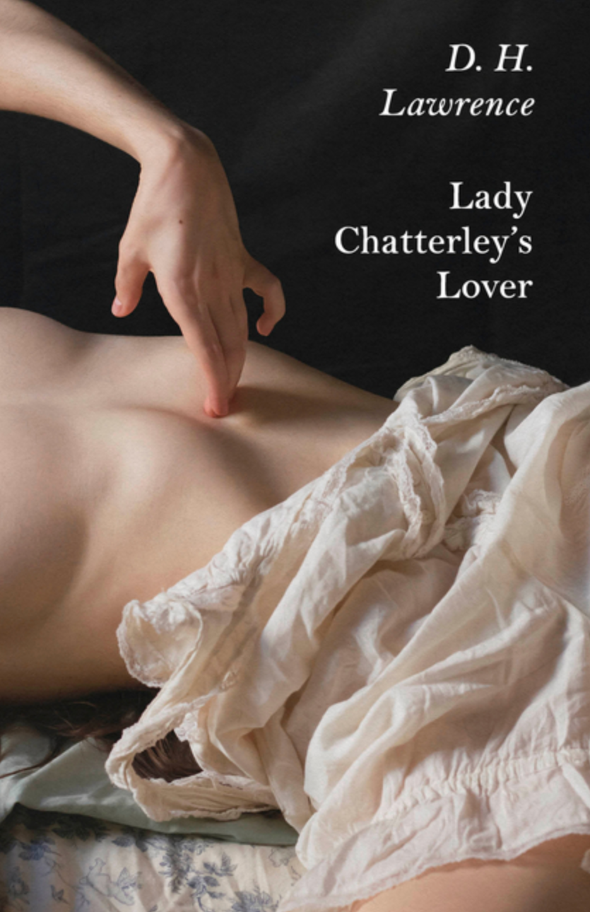 Lady Chatterley's Lover by D.H. Lawrence