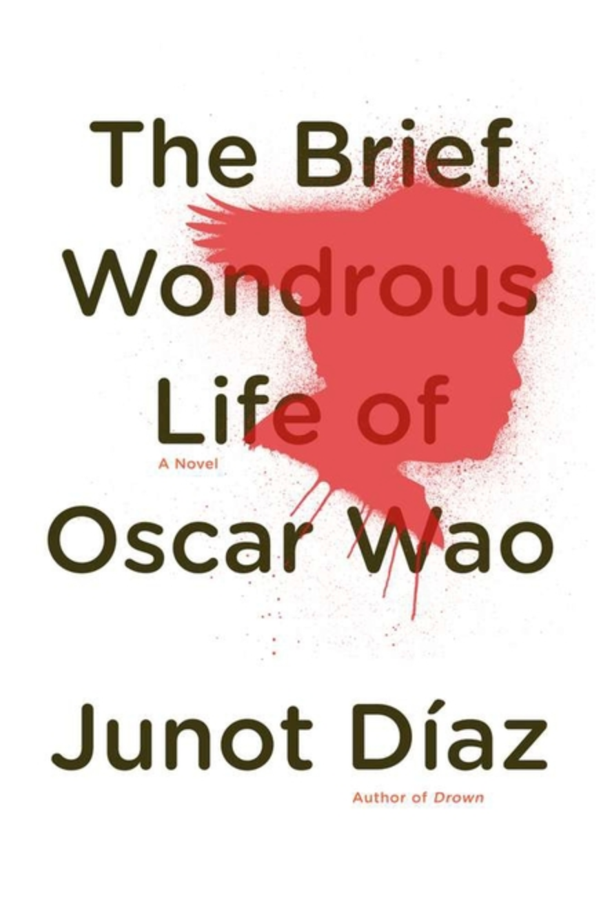 Brief Wondrous Life of Oscar Wao by Junot Díaz