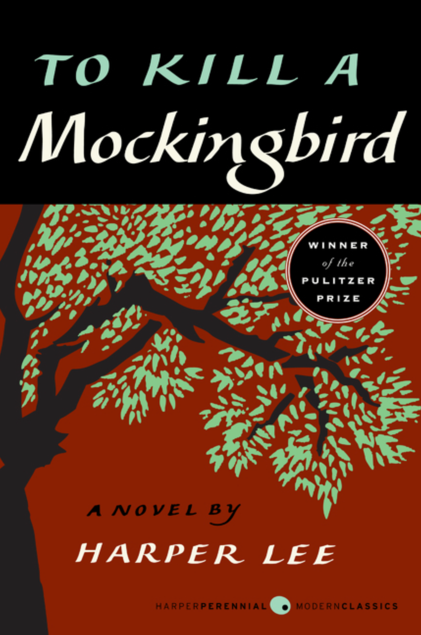To Kill a Mockingbird  by Harper Lee