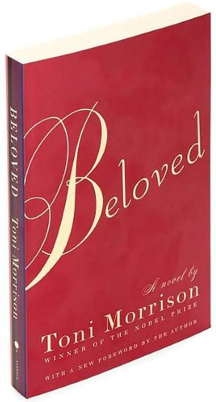 Beloved by Toni Morrison
