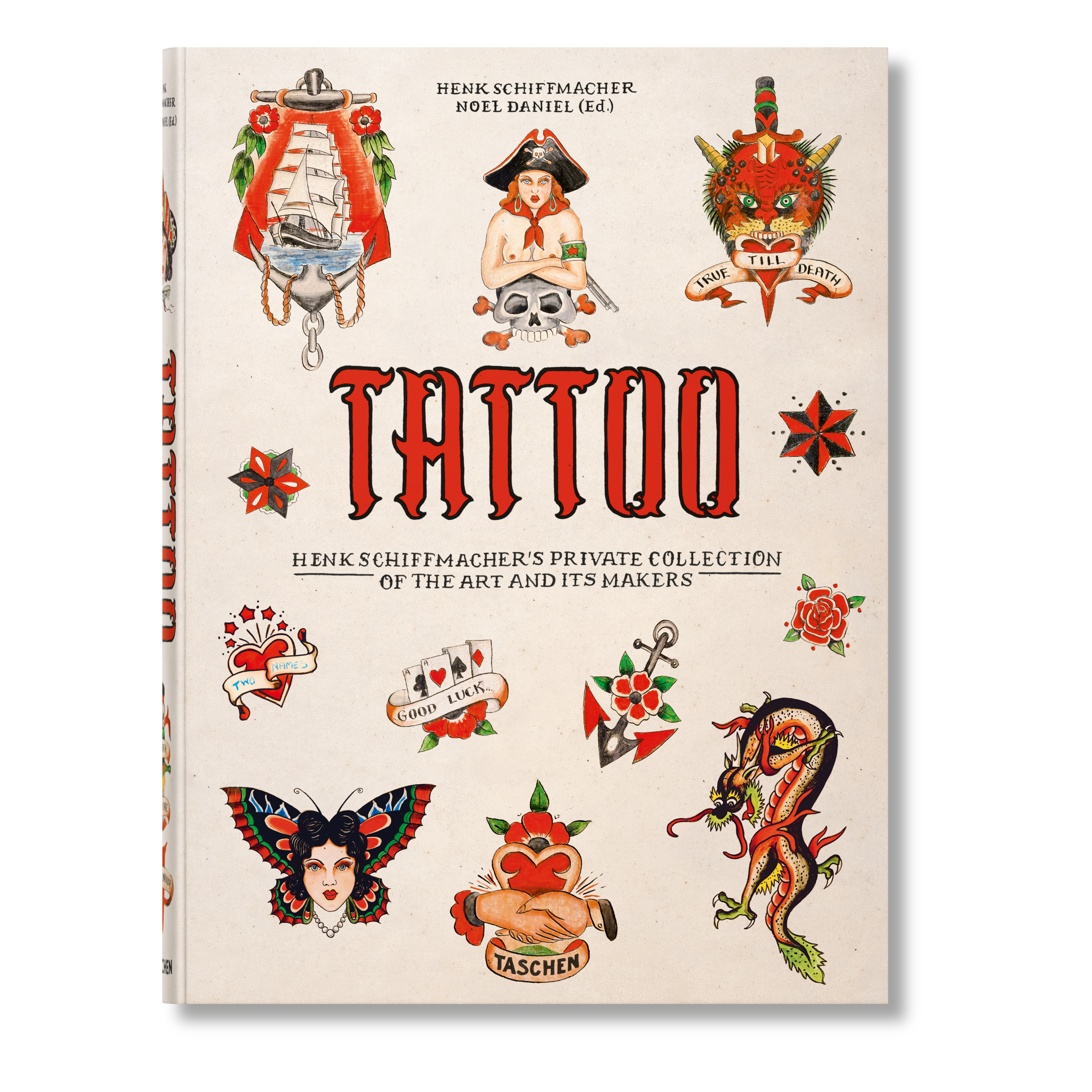 TATTOO. Henk Schiffmacher’s Private Collection