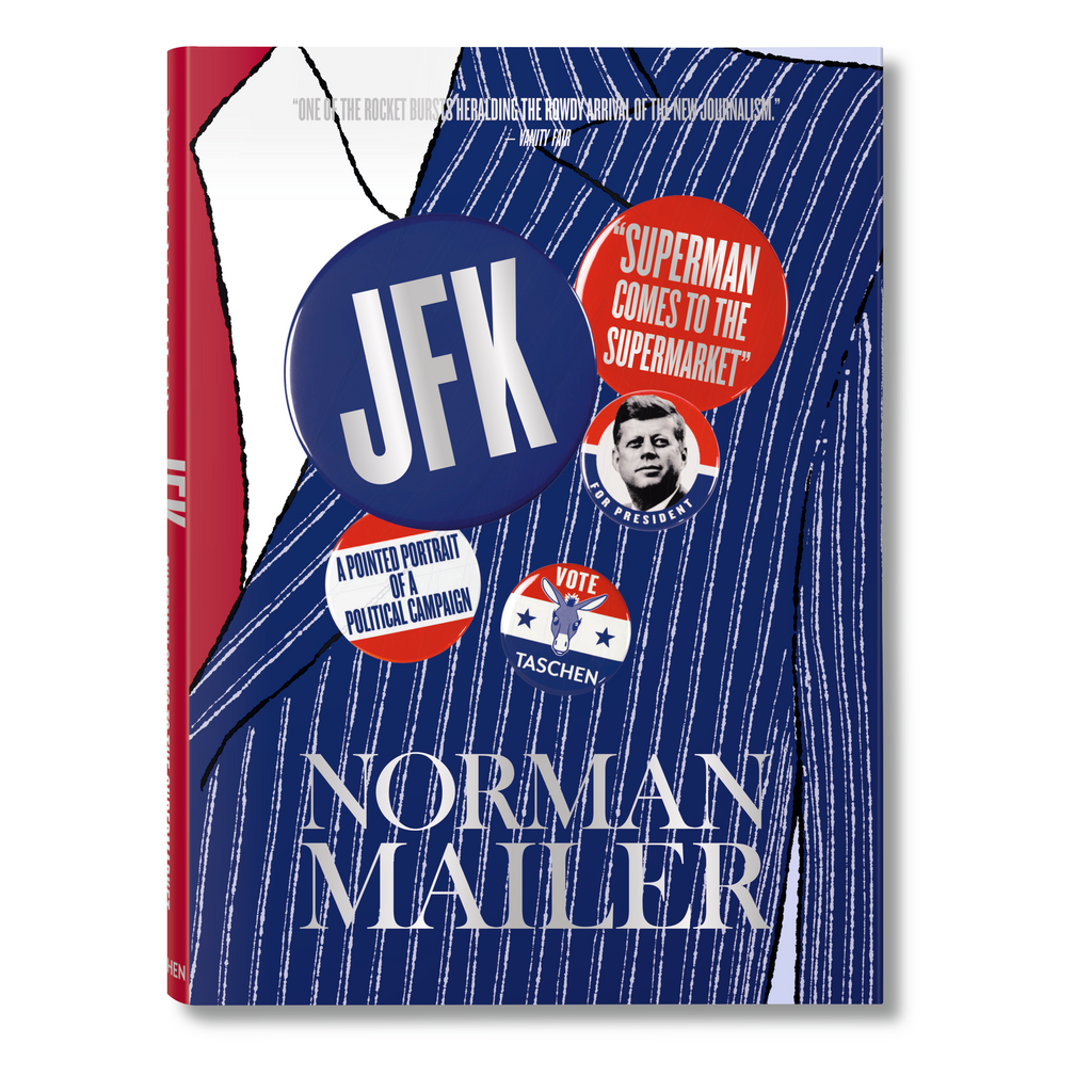 Norman Mailer: JFK. Superman Comes to the Supermarket