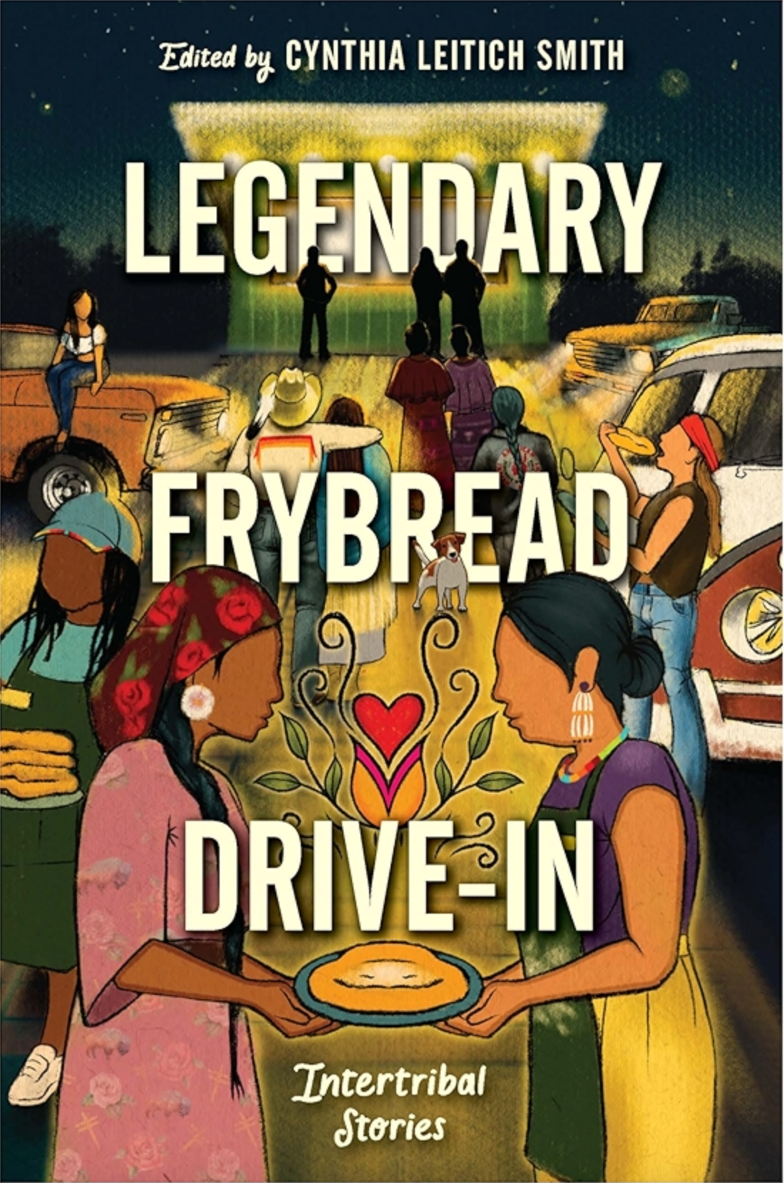 Legendary Frybread Drive-In: Intertribal Stories