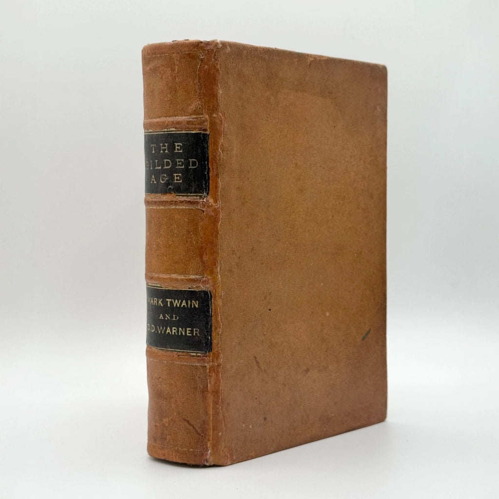 The Gilded Age by Mark Twain first edition 1874 - full leather binding with gilt lettering and raised bands